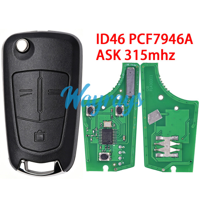 For Opel/Vauxhall ID46 chip PCF7946A with 315mhz 3 button remote key