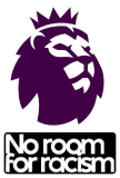 Premier League+No room for racism Premier League+No room for racism