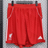 25/26  LIV Home Player Version Shorts Pants球员