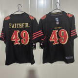 FAITHFUL #49 Men's San Francisco 49ers NFL Jersey  49人