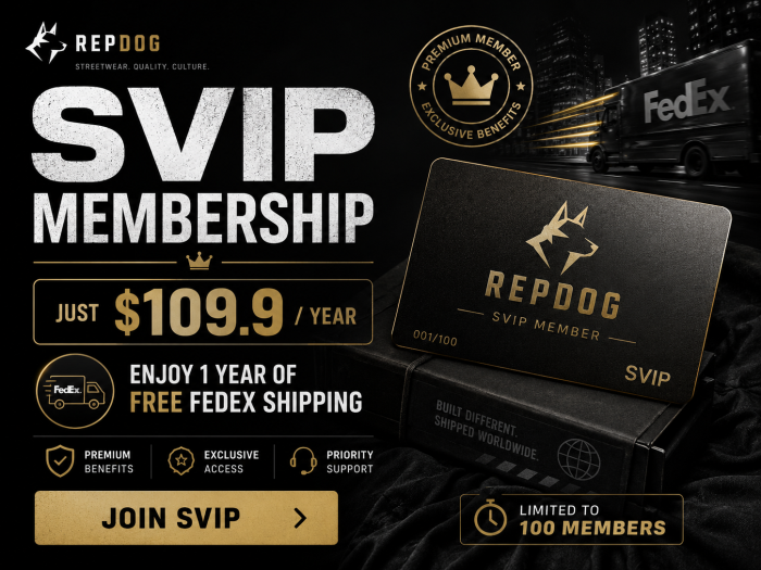 RepDog SVIP sale now! $109.9 enjoy all orders Free FedEx/UPS shipping Whole Year! No any restrictions! Only 100 members!