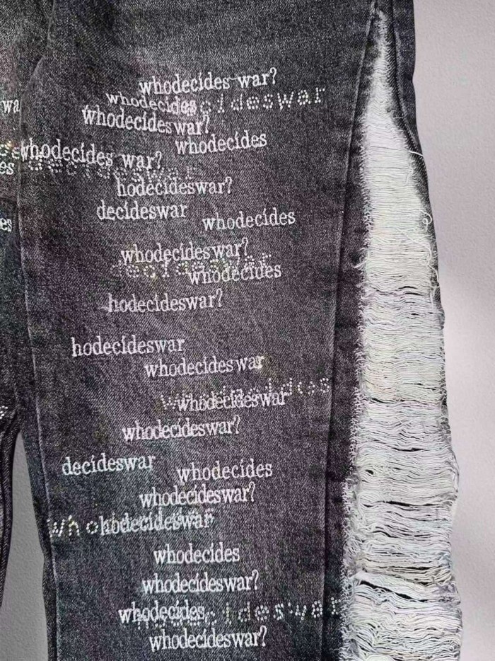 Who Decides War 1:1 quality version Washed Vertical Slogan All Over Print Side Frayed Tassel Denim Jeans 2 colors 29456765