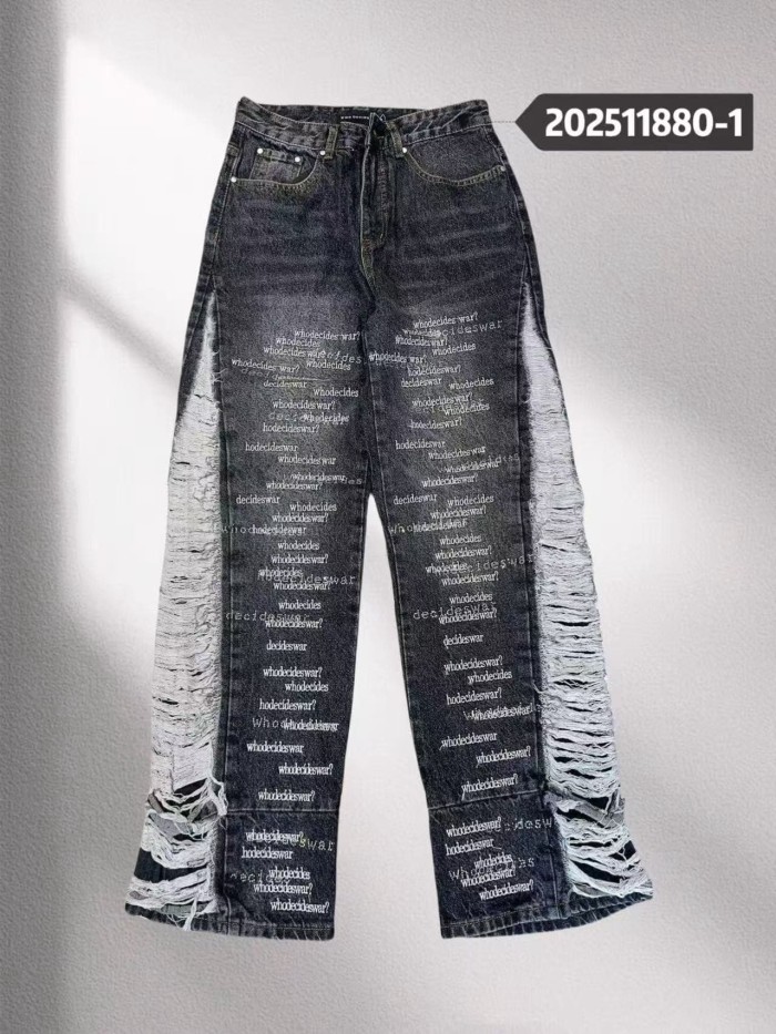 Who Decides War 1:1 quality version Washed Vertical Slogan All Over Print Side Frayed Tassel Denim Jeans 2 colors 29456765